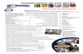 TECNOLOGICO DE LOS REYES - itslr.edu.mx CATALOGO SERVICIOS.pdf · +Diseño, montaje y mantenimiento a sistemas de refrigeración y aire acondicionado +Cálculos y diseños de estructuras