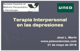 Terapia Interpersonal en las depresiones · 2018-05-22 · placebo manualizable” en un estudio sobre la eficacia de psicofármacos en el ... y siento más tu muerte que mi vida