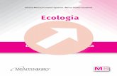 Ecología - Montenegro Editoresmontenegroeditores.com.mx/.../2/DGETI/Ecologia.pdf · 2019-09-12 · Ecología. 6. La asignatura de Ecología pertenece al campo disciplinar de las