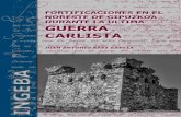 Juan Antonio S Gara - ingeba irun g carlistaBR.pdf · rras nos dejan algunos elementos que perduran en el paso del tiempo. Y uno de ellos son las fortificaciones. ... el castillo