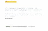 CARACTERIZACIÓN DEL MERCADO DE PRODUCTOS ECOLÓGICOS EN LOS CANALES ESPECIALISTAS DE ... · 2020-01-24 · del conocimiento de las estructuras de comercialización de alimentos y