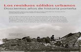 Los residuos sólidos urbanos - Facultad de Agronomía | … · 2018-06-28 · zaguanes de las viviendas para retirar desechos por lo ge-neral depositados en recipientes de hojalata.