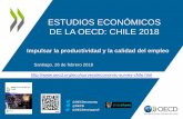 ESTUDIOS ECONÓMICOS DE LA OECD: CHILE 2018...Nota: Los países de la OCDE con mejores resultados son el promedio de los cinco países de la OCDE cuyas reglamentaciones son las más