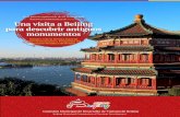 Una visita a Beijing para descubrir antiguos monumentoss.visitbeijing.com.cn/uploadfile/pdf/20181030v5/ejournal_vol.5_SP.pdf · para descubrir antiguos monumentos Número 5 de la