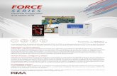 Force lite brochure 01 2019 sp V10 - Pima Electronic Systems · comunicación multi-canal para PSTN, GSM, GPRS, SMS, TCP/IP y Radio de largo alcance. Los sistemas de alarma contra
