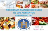 ¿ Qué es el distintivo “H”? distintivo h.pdfEl Programa“H” es una estrategia diseñadapara mejorar la calidadde los servicios turísticos en materia de higienede alimentos.