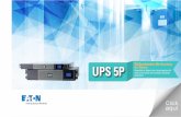 UPS 5P de Eaton UPS 5P Mire más de cerca Guía de selección ... · UPS 5P de Eaton UPS 5P Mire más de cerca Guía de selección y opciones Vista posterior Contacto ENTREGA ENERGÍA