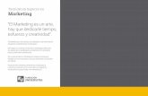 Tecnicatura Superior en Marketing - Fundación Universitasfuniversitas.org/wp-content/uploads/2017/06/04-modalidades-marketing.pdf · Diseña estrategias de posicionamiento, desarrollo,