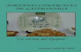 JORNADAS COMARCALES DE GASTRONOMIApublicaciones.dipucr.es/tripasmontiel-cocinaquijote.pdf · 2011-05-18 · Con ocasión de la celebración del IV Centenario de la Publicación del