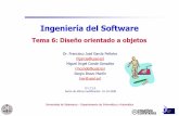Ingeniería del Softwareocw.usal.es/ensenanzas-tecnicas/ingenieria-del-software/contenidos/Tema6-DOO-1pp.pdfIngeniería del Software Diseño orientado a objetos Universidad de Salamanca