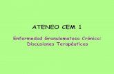 ATENEO CEM 1 - Asociacion de Profesionales HGNPE 8 CEM1.pdfEvolución en el CEM 1 Día 10 de Internación • Paciente clínicamente estable. Presenta dos picos febriles de 38,8 y