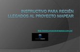 Instructivo para recién llegados al Proyecto Mapearmapas.vernocchi.com.ar/insesp.pdf · Introducción Bienvenido a Proyecto Mapear. Encontrarás en el texto palabras o frases con