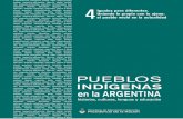 PUEBLOS - Provincia de Santa Cruzeducacionsantacruz.gov.ar/images/EIB/Fasciculo_04... · 2017-04-19 · producción de cada cuadernillo como un desafío de trabajo intercultural.