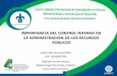 IMPORTANCIA DEL CONTROL INTERNO EN LA …ADMINISTRACION DE RIESGOS ... Munch Galindo y García Martínez. (1995). Fundamentos de Administración (5ª ed.). México: Trillas Auditoría