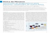 Física de Plasmas Desarrollo de diagnósticos para plasmas ...digital.csic.es/bitstream/10261/102595/1/2013-McKarthy-Plasma diagnostics.pdf · para la síntesis o análisis de materiales;