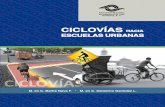 CICLOVIAS - AMIVTAC · 2.3 La Reforma ... etapas correspondientes a su origen: la Prehistoria y la Historia del transporte. ... Ejército, además que en el trazo de las ciudades