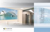 MyDomestic - Ascensors Dermisaascensorsdermisa.com/pdf/elevadores_domesticos.pdf · 2020-03-17 · 6 Confort Contacto de seguridad instalado en la puerta de rellano de la planta más