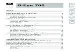 ES G-Eye 700 · 5 GRABACIÓN DE UN VÍDEO 1. START 2. STOP 2. STOP 1. START La cámara GEONAUTE G-EYE 700 está equipada con 2 ESTÁNDARES DE TV, PAL y NTSC, que debe seleccionar