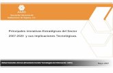 Principales iniciativas Estratégicas del Sector 2007-2020 y sus …amis.org.mx/InformaWeb/Documentos/Archivos/3_Rafael... · 2007-05-31 · Evaluación de la adopción tecnológica