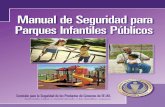 Manual de Seguridad para Parques Infantiles Públicos · 1.4 Estándares voluntarios para la seguridad en parques infantiles públicos e historia del Manual de la CPSC ... parte del