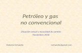 Petróleo y gas no convencional - CORTOLIMA · Explotación de yacimientos no convencionales mediante fractura hidráulica Fractura con gases ... 23700 vs 22340 • Inversión en