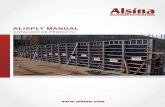 ALISPLY MANUAL - Encofrados Alsina · 90 cm y también muros poligonales. El sis-tema admite una presión de 60 kN/m2, cum-pliendo con la norma DIN 18202, excepto el panel de ancho