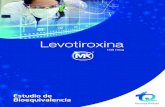 Levotiroxina · Tabla 3.Valoración del Perfil de Disolución de Productos con Levotiroxina. En estos resultados se describe un Factor de Similitud (2) de 70,8.La representación