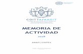 MEMORIA DE ACTIVIDAD - AAGIT · ©AAGIT – Memoria de Actividad 2018 ~ 3 ~ • MalagaByte: un proyecto con un presupuesto de 200k€, que nos exige un gran rendimiento.Fruto de esto