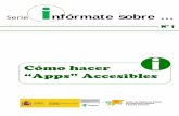 Cómo hacer 'Apps' accesibles - Servicio de Información ... · referencias a nombres comerciales o gratuitos de software y hardware distribuidos en España. Las imágenes de los