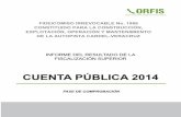 Órgano de Fiscalización Superior del Estado de Veracruz - … · 2016-02-13 · noviembre de 2001 se formalizó la sustitución fiduciaria con Banorte, S.A. y el 27 de enero de