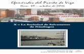 La Sociedad de Salvamento de Náufragos · Efemérides del Puerto de Vigo, núm. 39 – octubre, 2016 LAS SOCIEDADES de Salvamento de Náufragos En su Memoria sobre el Salvamento
