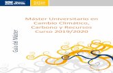Máster Universitario en Cambio Climático, Carbono y ......Evaluar e interpretar los efectos del tipo de gestión aplicada sobre los recursos hídricos y el carbono en diferentes