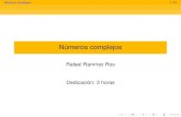 Números complejos - UPC Universitat Politècnica de Catalunya · Números complejos 4/21 Motivación Ecuaciones cuadráticas Las soluciones de la ecuación f(x) = ax2 + bx + c =