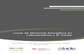 Leyes de Eficiencia Energética en Latinoamérica y El Caribebiblioteca.olade.org/opac-tmpl/Documentos/old0436.pdf · los proyectos de leyes que están en discusión, con el entendimiento