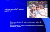 Mi comunidad: Niños como yo · Contexto de estudio Como comprender la subjetividad de los niños en el contexto de la globalización: Infancia vulnerable Insuficiencia de las teorías