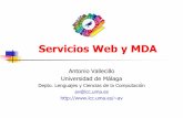 Servicios Web y MDA - UMAav/Docencia/Doctorado/WebServices+MDA-Doctorado2004.p… · 20/04/2004 13 Mercado de componentes Reutilización de componentes externos (Commercial- Off-The-Shelf,