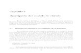 Capítulo 3 Descripción del modelo de cálculobibing.us.es/proyectos/abreproy/5217/fichero/06-De... · 3.1.1 Gradiente conjugado no lineal El método del gradiente conjugado (Shewchuk,