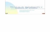 Técnicas de digitalización y análisis de señales · 2003-03-03 · Técnicas de digitalización y análisis de señales Tratamiento digital de la señal de voz 5 Muestreo de señales
