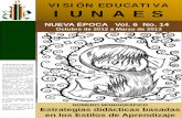VISIÓN EDUCATIVA I U N A E Siunaes.mx/inicio/wp-content/uploads/2013/04/14-Marzo-de-2013.pdf · VISIÓN EDUCATIVA . I U N A E S . NUEVA ÉPOCA Vol. 6 No. 14. Octubre de 2012 a Marzo