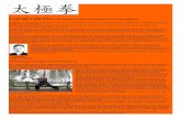 TAICHI CHUAN Un arte milenario chino regenerador del ... · TAICHI CHUAN Un arte milenario chino regenerador del sistema orgánico. En efecto, el Taichichuan o Taijiquan es una de