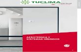 AEROTERMIA Y SISTEMAS HÍBRIDOS · 2018-12-17 · Dependiendo del tipo de instalación, Saunier Duval tiene distintos tipos de combinaciones que permiten adaptar el producto a cada