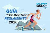 2020ultracoahuila.com/ultra/docs/GUIA_ESP.pdfRequisitos adicionales de competidores de El impreso del certificado médico y la carta responsiva se deberán descargar de la página