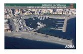 PATRIMONIO CULTURAL EN LOS PUERTOS DE INTERÉS …grupo.us.es/puertosandaluces/pdf/Ficha_Adra.pdf · El puerto de Adra tiene su origen en un pescante de madera, a modo de muelle,