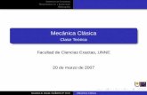 Mecánica Clásica - Clase Teórica - UNNESistemas de Unidades Movimientos en 1 Dimensión Bibliografía Mecánica Clásica Clase Teórica Facultad de Ciencias Exactas, UNNE 20 de