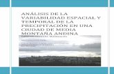 ANÁLISIS DE LA VARIABILIDAD ESPACIAL Y TEMPORAL DE LA ...bdigital.unal.edu.co/3584/1/anacristinacortescortes.2010.pdf · estudio de la variabilidad espacial y temporal de la precipitación