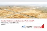 Sojitz Motherson Industrial Park (SMIP) Chennai, …...Chennai, Tamil Nadu, India 1: 双日の海外工業団地 2: 双日インドでの実績 3: 南アジア・チェンナイの魅力