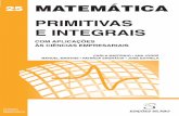 25 MATEMÁTICA - fnac-static.com · matemÁtica ediÇÕes sÍlabo 25 coleção matemática temÁtica 25 coleÇÃo matemÁtica 25 520 primitivas e integrais com aplicaÇÕes Às ciÊncias