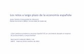 Retos a largo plazo de la Economía Española BBVA IVIE 2015 · alza por los efectos de la crisis (obsolescencia económica) España necesitaría algo más de un 20% de capital adicional