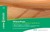 Techo con Tijerales...Los techos de tijerales son indicados en caso de mansardas, cuando se requiere de cielorrasos inclinados o se desea tener vigas a la vista. 1. Definir las pendientes,