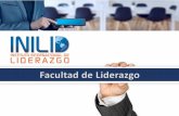 Facultad de Liderazgo · 2019-03-19 · descubrir los valores y principios que enmarcan el liderazgo y un estilo o desempeño personal. Liderazgo Emocionalmente Inteligente Centrado